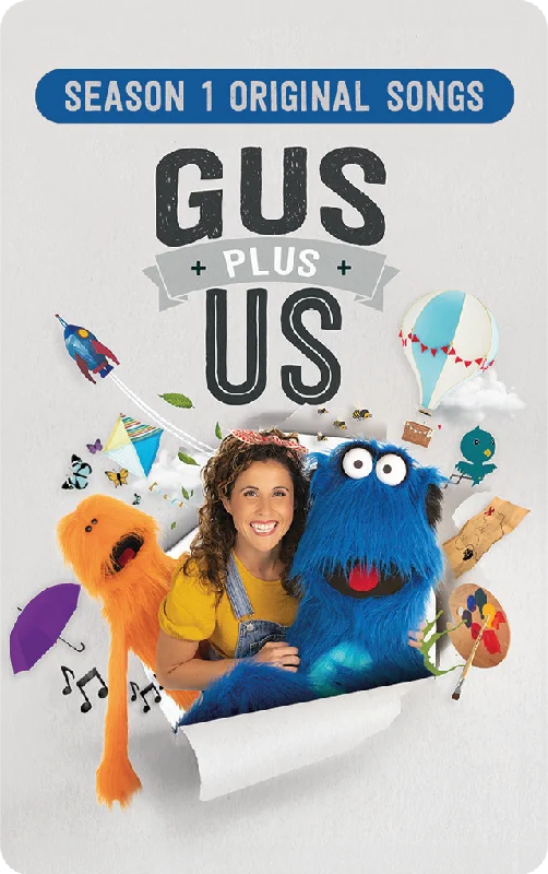 Gus Plus Us: Season 1 Original Songs