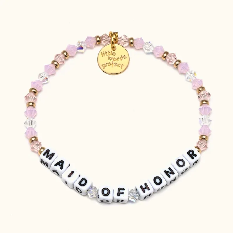 Little Words Project : Maid Of Honor Bracelet - S/M