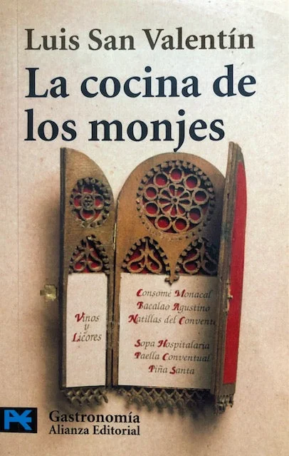 (Spanish) San Valentin, Luis. La Cocina de los Monjes.