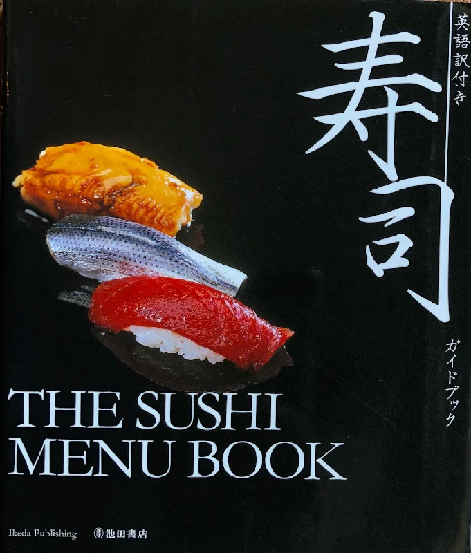 (Japanese - Sushi)  The Sushi Menu Book.