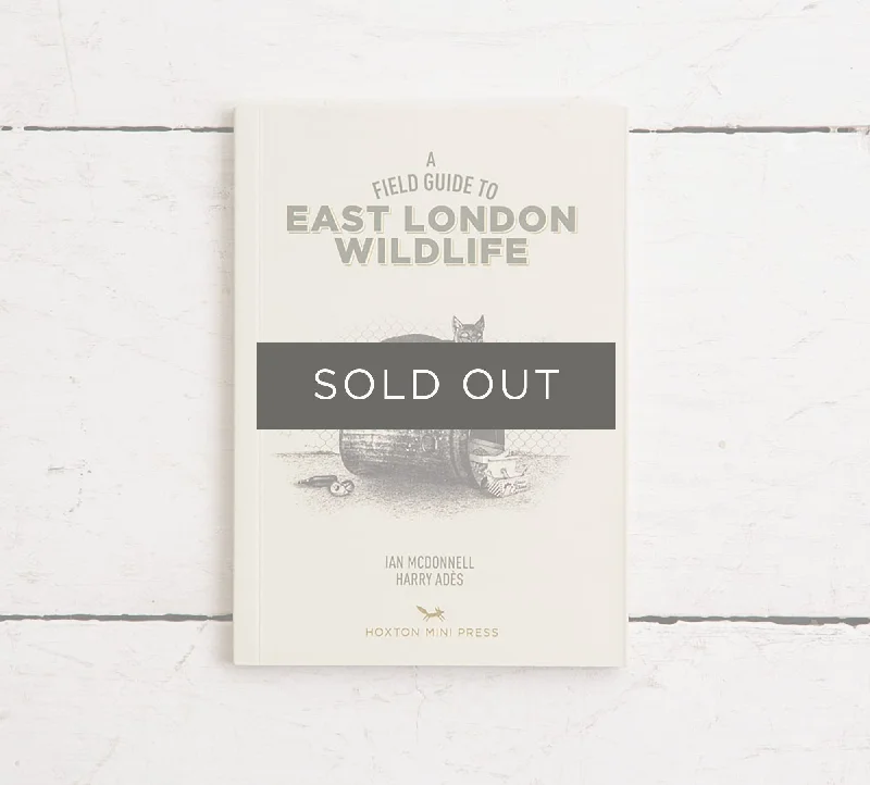 Field Guide to East London Wildlife