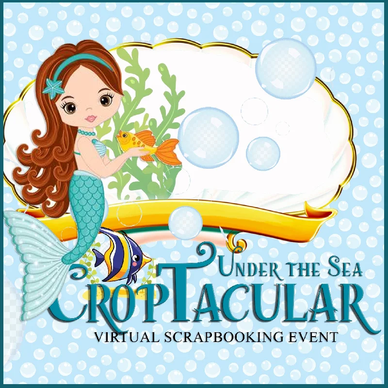 Under the Sea CropTacular Virtual Event