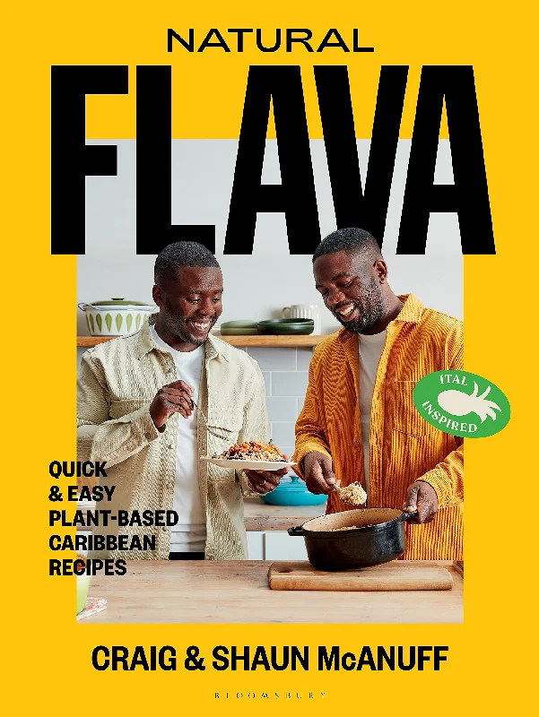 Natural Flava: Quick & Easy Plant-Based Caribbean Recipes (Craig McAnuff, Shaun McAnuff)