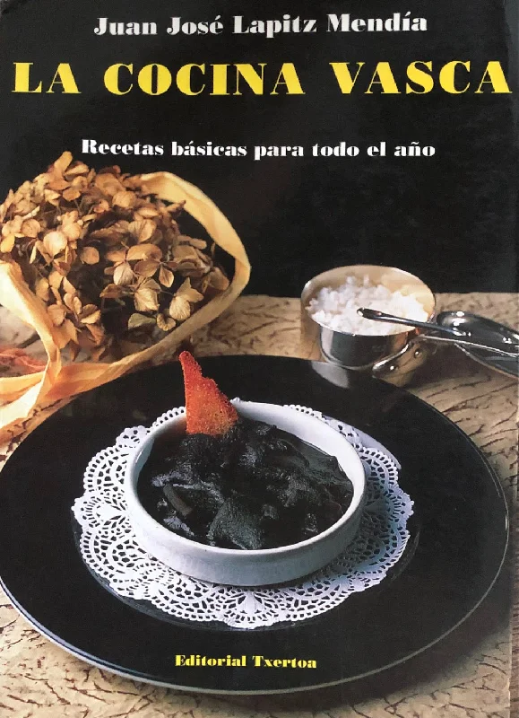 (Spanish) Juan Jose Lapitz Mendia. La Cocina Vasca.