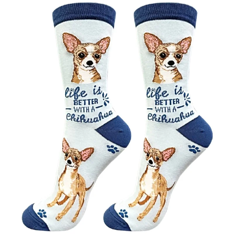 E & S Imports : Life Is Better With A Chihuahua Unisex Socks