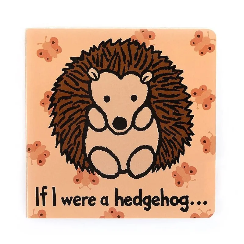 Jellycat : If I Were A Hedgehog Book